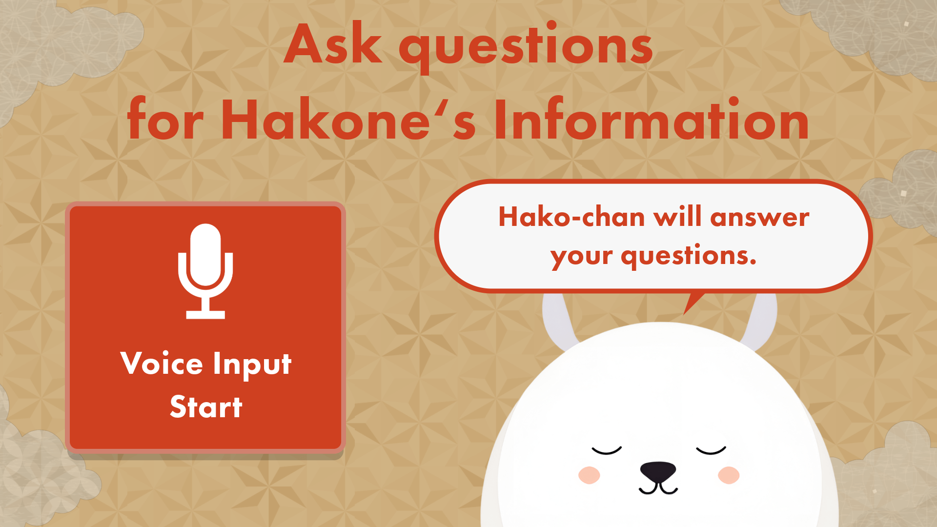 Ask questions for Hakone's Information